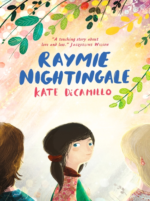 Kate DiCamillo创作的Raymie Nightingale作品的详细信息 - 可供借阅
